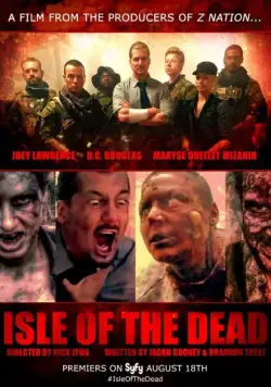 Остров мертвецов / Isle of the Dead (2016) фильм скачать через торрет бесплатно в хорошем качестве