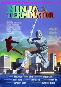 Ниндзя-терминатор / Ninja Terminator (1986) фильм скачать через торрет бесплатно в хорошем качестве