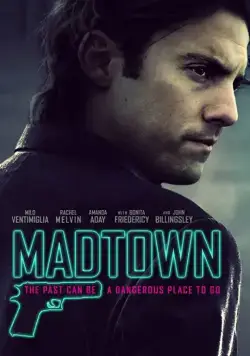 Безумный город / Madtown (2016) фильм скачать через торрет бесплатно в хорошем качестве