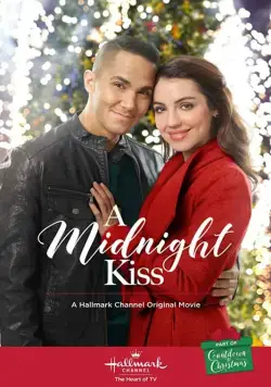Полуночный поцелуй / A Midnight Kiss (2018) фильм скачать через торрет бесплатно в хорошем качестве