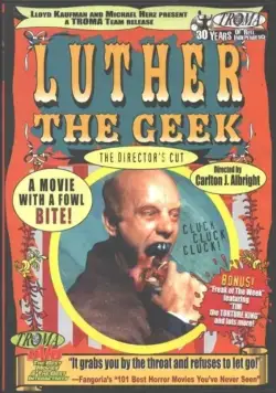 Лютер-пожиратель / Luther the Geek (1989) фильм скачать через торрет бесплатно в хорошем качестве