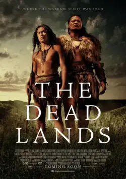Мёртвые земли / The Dead Lands (2014) фильм скачать через торрет бесплатно в хорошем качестве