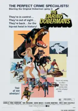 Отважные доберманы / The Daring Dobermans (1973) фильм скачать через торрет бесплатно в хорошем качестве