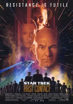 Звездный путь: Первый контакт / Star Trek: First Contact (1996) фильм скачать через торрет бесплатно в хорошем качестве