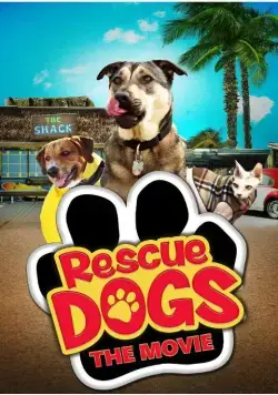 Собаки спешат на помощь / Rescue Dogs (2016) фильм скачать через торрет бесплатно в хорошем качестве