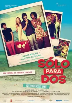 Твое бикини в моем чемодане / Solo para dos (2013) фильм скачать через торрет бесплатно в хорошем качестве