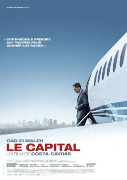 Капитал / Le capital (2012) фильм скачать через торрет бесплатно в хорошем качестве