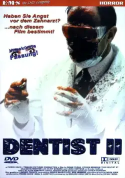 Дантист 2 / The Dentist 2: Brace Yourself (1998) фильм скачать через торрет бесплатно в хорошем качестве