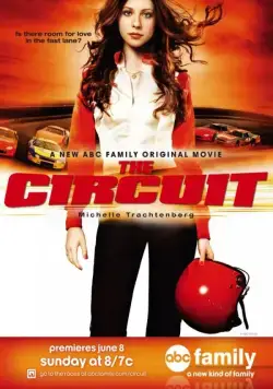 Кольцевые гонки / The Circuit (2008) фильм скачать через торрет бесплатно в хорошем качестве