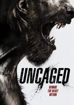 Выпущенный из клетки / Uncaged (2016) фильм скачать через торрет бесплатно в хорошем качестве