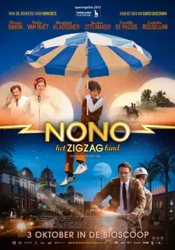 Ноно – мальчик-детектив / Nono, het Zigzag Kind (2012) фильм скачать через торрет бесплатно в хорошем качестве