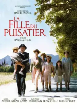 Дочь землекопа / La fille du puisatier (2011) фильм скачать через торрет бесплатно в хорошем качестве