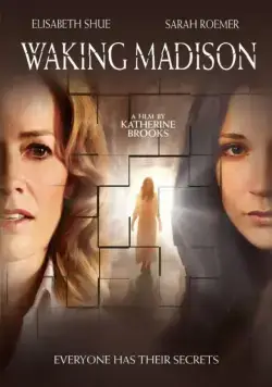 Пробуждая Мэдисон / Waking Madison (2008) фильм скачать через торрет бесплатно в хорошем качестве