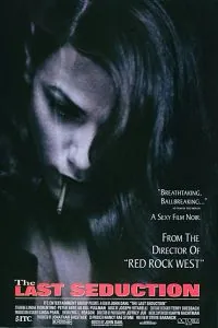 Последнее соблазнение / The Last Seduction (1994) фильм скачать через торрет бесплатно в хорошем качестве