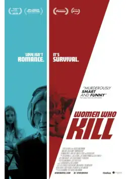 Женщины-убийцы / Women Who Kill (2016) фильм скачать через торрет бесплатно в хорошем качестве