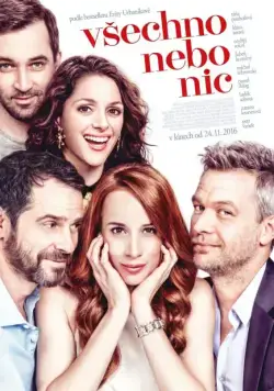 Всё или ничего / Vsetko alebo nic (2017) фильм скачать через торрет бесплатно в хорошем качестве