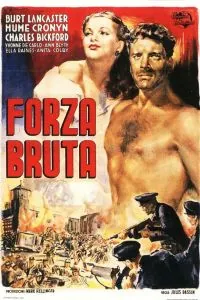 Грубая сила / Brute Force (1947) фильм скачать через торрет бесплатно в хорошем качестве