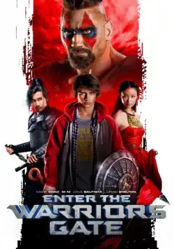 Врата воинов / Enter the Warriors Gate (2016) фильм скачать через торрет бесплатно в хорошем качестве