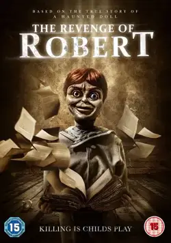 Месть куклы Роберт / The Legend of Robert the Doll (2018) фильм скачать через торрет бесплатно в хорошем качестве
