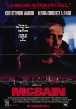 МакБэйн / McBain (1991) фильм скачать через торрет бесплатно в хорошем качестве