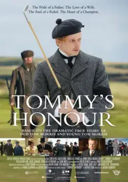 Честь Тома / Tommy's Honour (2016) фильм скачать через торрет бесплатно в хорошем качестве