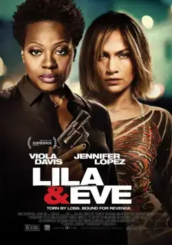 Лила и Ева / Lila and Eve (2014) фильм скачать через торрет бесплатно в хорошем качестве