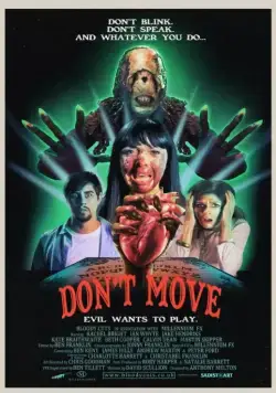 Не двигайся / Don't Move (2013) фильм скачать через торрет бесплатно в хорошем качестве
