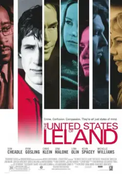 Соединенные штаты Лиланда / The United States of Leland (2003) фильм скачать через торрет бесплатно в хорошем качестве