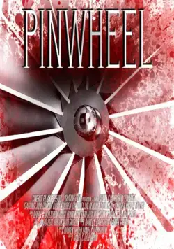 Вертушка / Pinwheel (2017) фильм скачать через торрет бесплатно в хорошем качестве