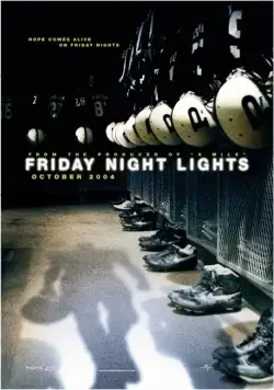 В лучах славы / Friday Night Lights (2004) фильм скачать через торрет бесплатно в хорошем качестве