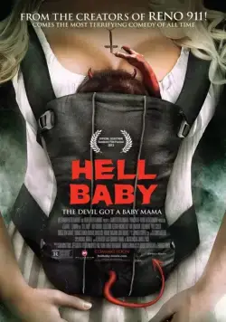 Адское дитя / Hell Baby (2013) фильм скачать через торрет бесплатно в хорошем качестве