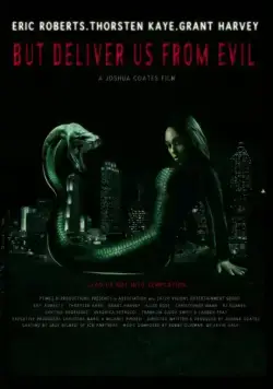 Но избавь нас от лукавого / But Deliver Us from Evil (2017) фильм скачать через торрет бесплатно в хорошем качестве