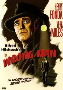Не тот человек / The Wrong Man (1956) фильм скачать через торрет бесплатно в хорошем качестве
