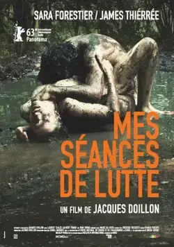 Мои занятия борьбой / Mes séances de lutte (2013) фильм скачать через торрет бесплатно в хорошем качестве