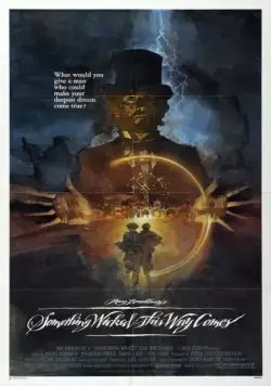 Что-то страшное грядет / Something Wicked This Way Comes (1983) фильм скачать через торрет бесплатно в хорошем качестве