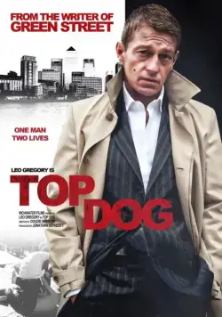 Самый крутой / Top Dog (2014) фильм скачать через торрет бесплатно в хорошем качестве