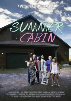 Коттедж глупости / Summer Cabin (2016) фильм скачать через торрет бесплатно в хорошем качестве