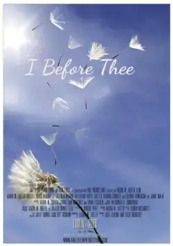 Я перед тобой / I Before Thee (2016) фильм скачать через торрет бесплатно в хорошем качестве