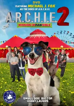 Арчи 2 / A.R.C.H.I.E. 2 (2018) фильм скачать через торрет бесплатно в хорошем качестве