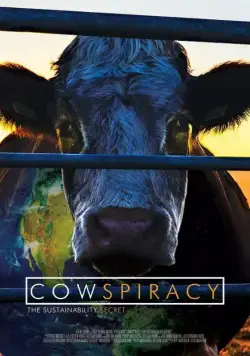 Скотозаговор / Cowspiracy: The Sustainability Secret (2014) фильм скачать через торрет бесплатно в хорошем качестве