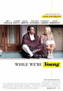 Пока мы молоды / While We're Young (2014) фильм скачать через торрет бесплатно в хорошем качестве