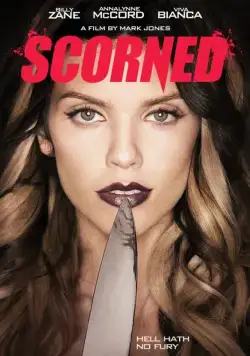 Презренный / Scorned (2013) фильм скачать через торрет бесплатно в хорошем качестве