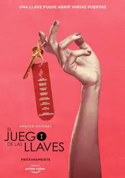 Игры ключей / El juego de las llaves (2019) cериал скачать через торрет бесплатно в хорошем качестве