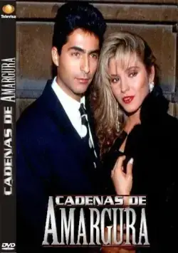 Горькие цепи / Cadenas de amargura (1991) cериал скачать через торрет бесплатно в хорошем качестве