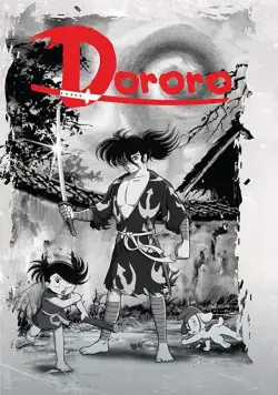 Дороро и Хяккимару / Dororo and Hyakkimaru (1969) cериаланиме скачать через торрет бесплатно в хорошем качестве