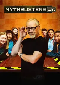 Разрушители легенд. Дети / Mythbusters Jr. (2019) cериал скачать через торрет бесплатно в хорошем качестве