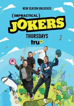 Невозможные шутники / Impractical Jokers (2011) cериал скачать через торрет бесплатно в хорошем качестве