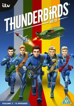 Громолёты, вперёд! / Thunderbirds Are Go (2015) cериал скачать через торрет бесплатно в хорошем качестве