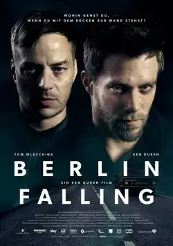 Падение Берлина / Berlin Falling (2017) фильм скачать через торрет бесплатно в хорошем качестве