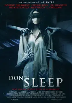 Не спи / Don't Sleep (2017) фильм скачать через торрет бесплатно в хорошем качестве